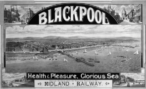 A Midland Railway poster lauding the attractions of Blackpool A Midland Railway poster lauding the attractions of Blackpool